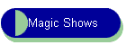 Magic Shows